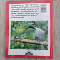 A Complete Pet Owner's Manual: Long-Tailed Parakeets (Paperback)