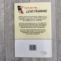 Teach Your Dog...Lead Training (Paperback)