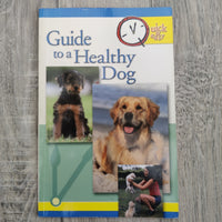 Quick & Easy Guide To A Healthy Dog (Paperback)