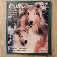 A Complete Pet Owner's Manual: Collies (Paperback)