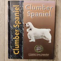 Pet Owner's Guide To: Clumber Spaniel (Hardback)