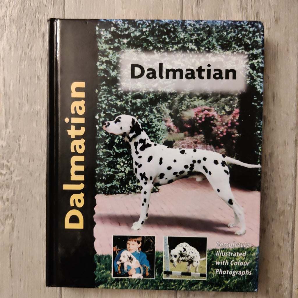 Pet Owner's Guide To: Dalmatian (Hardback)