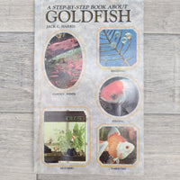 A Step-by-Step Book About Goldfish Paperback, New