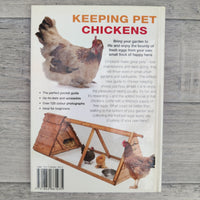 Keeping Pet Chickens (Hardback) Book